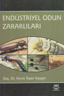Endüstriyel Odun Zararlıları                                                                                                                                                                                                                                   