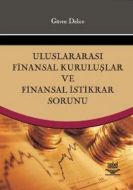 Uluslararası Finansal Kuruluşlar ve Finansal İstik                                                                                                                                                                                                             