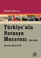 Türkiye’nin Avrasya Macerası (1989-2006)                                                                                                                                                                                                                       