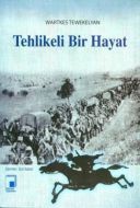 Tehlikeli Bir Hayat                                                                                                                                                                                                                                            
