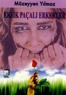Eksik Paçalı Erkekler                                                                                                                                                                                                                                          