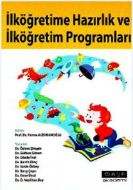 İlköğretime Hazırlık ve İlköğretim Programları                                                                                                                                                                                                                 