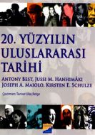 20. Yüzyılın Uluslararası Tarihi                                                                                                                                                                                                                               