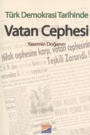 Türk Demokrasi Tarihinde Vatan Cephesi                                                                                                                                                                                                                         