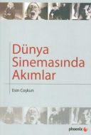 Dünya Sinemasında Akımlar                                                                                                                                                                                                                                      