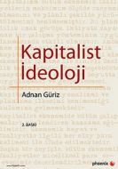 Kapitalist İdeoloji                                                                                                                                                                                                                                            