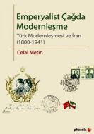 Emperyalist Çağda Modernleşme                                                                                                                                                                                                                                  