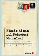 Klasik Alman Dil Felsefesi Metinleri                                                                                                                                                                                                                           