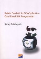 Refah Devletinin Dönüşümü ve Özel Emeklilik Progra                                                                                                                                                                                                             