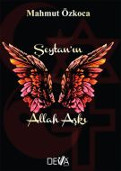 Şeytan’ın Allah Aşkı                                                                                                                                                                                                                                           