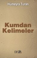 Kumdan Kelimeler                                                                                                                                                                                                                                               