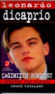 Leonardo Dicaprio Çağımızın Romeo