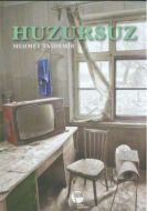Huzursuz                                                                                                                                                                                                                                                       