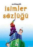 İsimler Sözlüğü                                                                                                                                                                                                                                                