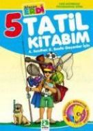 Tatil Kitabım 5 Afacan Erdi                                                                                                                                                                                                                                    