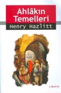 Ahlakın Temelleri                                                                                                                                                                                                                                              