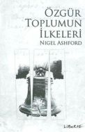 Özgür Toplumun İlkeleri                                                                                                                                                                                                                                        
