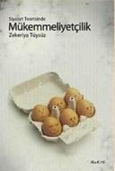 Siyaset Teorisinde Mükemmelliyetçilik                                                                                                                                                                                                                          