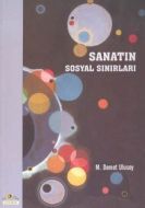 Sanatın Sosyal Sınırları                                                                                                                                                                                                                                       