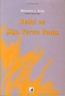 Reiki ve Şifa Veren Buda                                                                                                                                                                                                                                       