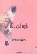 İllegal Aşk                                                                                                                                                                                                                                                    