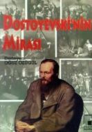 Dostoyevski’nin Mirası                                                                                                                                                                                                                                         