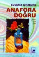Anafora Doğru                                                                                                                                                                                                                                                  