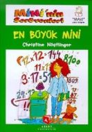 Mini’nin Serüvenleri En Büyük Mini                                                                                                                                                                                                                             