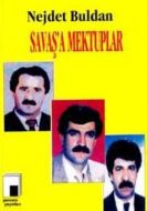 Savaş’a Mektuplar                                                                                                                                                                                                                                              