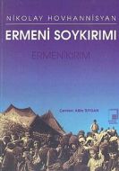 Ermeni Soykırımı Ermenikırım Nedenler, Eylem, Sonu                                                                                                                                                                                                             