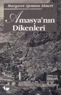 Amasya’nın Dikenleri                                                                                                                                                                                                                                           