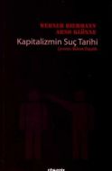 Kapitalizmin Suç Tarihi                                                                                                                                                                                                                                        