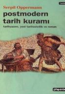 Postmodern Tarih Kuramı Tarih Yazımı, Yeni  Tarihs                                                                                                                                                                                                             