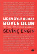 Lider Öyle Olmaz Böyle Olur                                                                                                                                                                                                                                    