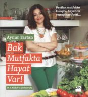 Bak Mutfakta Hayat Var                                                                                                                                                                                                                                         