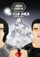 Luna’nın Çocukları: Bin Yıllık Ayrılık                                                                                                                                                                                                                         