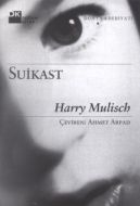 Suikast                                                                                                                                                                                                                                                        