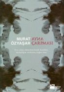 Ayna Çarpması                                                                                                                                                                                                                                                  