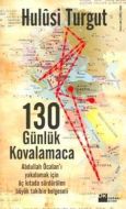 130 Günlük Kovalamaca                                                                                                                                                                                                                                          