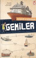 Buluşlar ve Serüvenleri - Gemiler                                                                                                                                                                                                                              