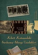 Kibrit Kutusundaki Sarıkamış - Sibirya Günlükleri                                                                                                                                                                                                              