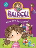 Burcu ve Ailesi- Kimse Beni Oyuna Almıyor!                                                                                                                                                                                                                     