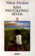 Kısa Pantolonlu Sevda                                                                                                                                                                                                                                          