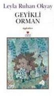 Geyikli Orman                                                                                                                                                                                                                                                  