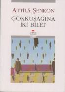 Gökkuşağına İki Bilet                                                                                                                                                                                                                                          