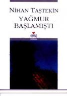 Yağmur Başlamıştı                                                                                                                                                                                                                                              