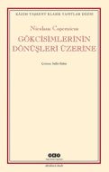 Gökcisimlerinin Dönüşleri Üzerine                                                                                                                                                                                                                              