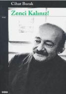 Zenci Kalınız!                                                                                                                                                                                                                                                 