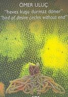 Heves Kuşu Durmaz Döner                                                                                                                                                                                                                                        