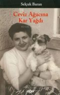 Ceviz Ağacına Kar Yağdı                                                                                                                                                                                                                                        